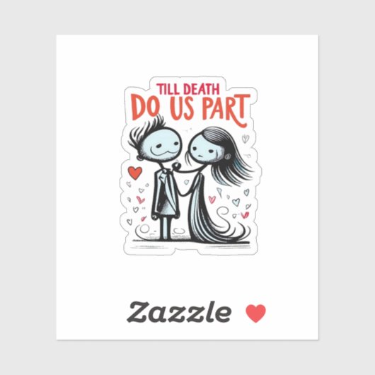 Bis zum Tod machen wir Teil - klassisch Aufkleber (Blatt)