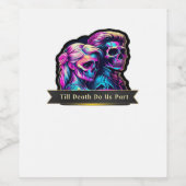 Bis zum Tod machen wir Teil klassisch - Gotische S Weinetikett (Einzelnes Label)