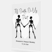 Bis zum Tod machen wir Teil Skelett Hochzeit Begrü Acrylschild (Winkel)