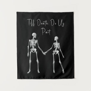 Bis zum Tod machen wir Teil Skelettband Wandteppich