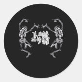 Bis zum Tod machen wir Teil Skelettdesign Runder Aufkleber (Vorderseite)