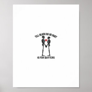 Bis zum Tod machen wir Teil Valentindesign Poster