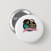 Bis zum Tod machen wir Teil Valentine Kunst - Spoo Button (Vorne & Hinten)