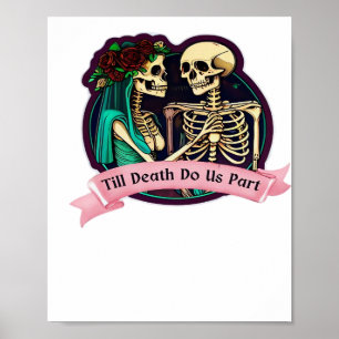 Bis zum Tod machen wir Teil Valentine Kunst - Spoo Poster