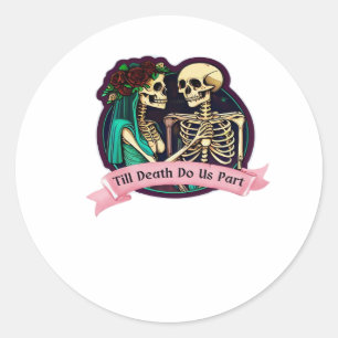 Bis zum Tod machen wir Teil Valentine Kunst - Spoo Runder Aufkleber