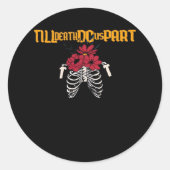 Bis zum Tod machen wir Teilskelett mit roten Blume Runder Aufkleber (Vorderseite)