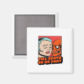 Bis zum Tod nehmen wir teil klassisch Magnet (Vorderseite/Rückseite)