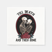 "Bis zum Tod Papier Napkins Serviette (Vorderseite)