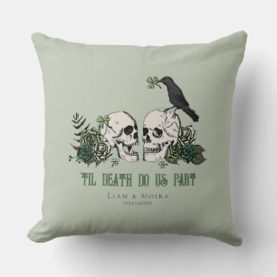 Bis zum Tod Sage Gothic St. Patricks Day Floraler  Kissen