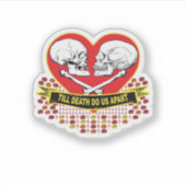 Bis zum Tod sind wir essenziell Aufkleber (Vorderseite)