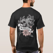 Bis zum Tod, Teil I, graurosa Schädel Blume T T-Shirt (Rückseite)