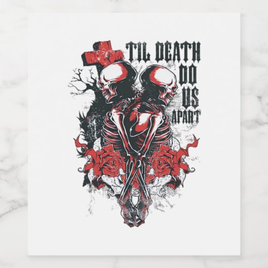 Bis zum Tod tun uns als Teil Weinetikett (Einzelnes Label)