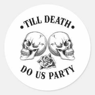 Bis zum Tod tun uns Party 2025 Skelett Skull Bride Runder Aufkleber