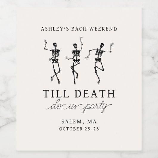 Bis zum Tod tun uns Party Bachelorette Wochenende Weinetikett (Einzelnes Label)