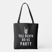 Bis zum Tod tun uns Party Brautparty Bridesmaiern Tasche (Rückseite)