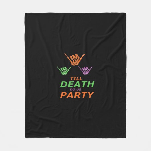 Bis zum Tod tun uns Party Classic Fleecedecke (Vorderseite)