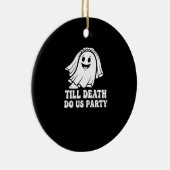 Bis zum Tod tun uns Party Classic Keramik Ornament (Rechts)