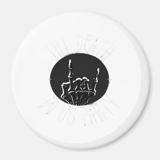 Bis zum Tod tun uns Party Classic Magnet