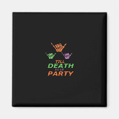 Bis zum Tod tun uns Party Classic Magnet (Vorne)