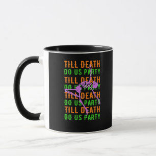 Bis zum Tod tun uns Party Funny Halloween Verlobun Tasse