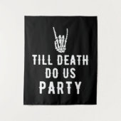 Bis zum Tod tun uns Party Hintergrund Skelett Schw Wandteppich (Vorderseite)