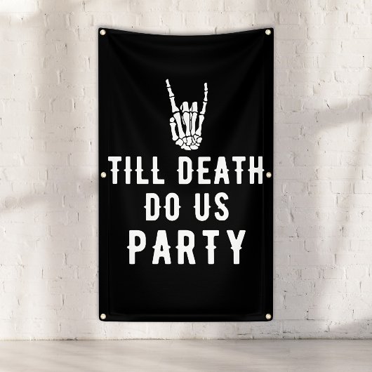 Bis zum Tod tun uns Party Schwarzes Tallskelett Pa Banner