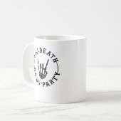 Bis zum Tod tun uns Party Skelett Hand Gothic Bach Kaffeetasse (Vorderseite Links)