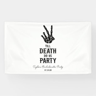 Bis zum Tod tun uns Party Skelett Junggeselinnen-A Banner