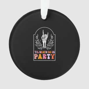 Bis zum Tod tun uns Party Skelett Retro Groovy Bac Ornament