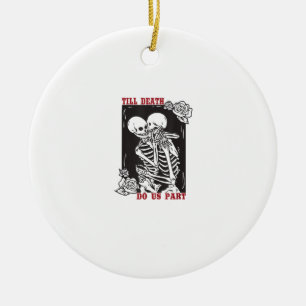 Bis zum Tod tun uns Teil Hochzeit Skelett Couple V Keramik Ornament