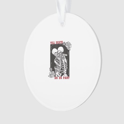 Bis zum Tod tun uns Teil Hochzeit Skelett Couple V Ornament (Vorderseite)