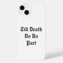 Bis zum Tod tun uns Teil iPhone Case - weiß