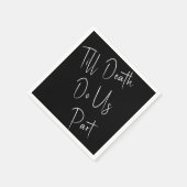 Bis zum Tod tun uns Teil White Napkins Serviette (Ecke)
