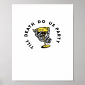 Bis zum Tod tun uns Teil Y Classic Funny Poster (Vorne)