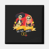 Bis zum Tod tun uns Teil Zuckerkulle Brautbride Gr Magnet (Vorne)