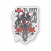 Bis zum Tod tun wir als Classic Aufkleber (Vorderseite)