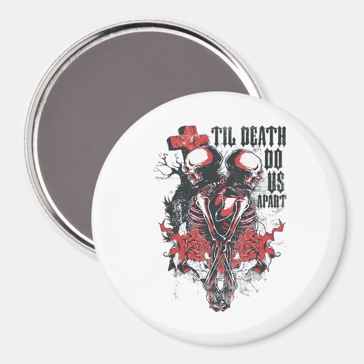 Bis zum Tod tun wir als Classic Magnet (Vorderseite/Rückseite)