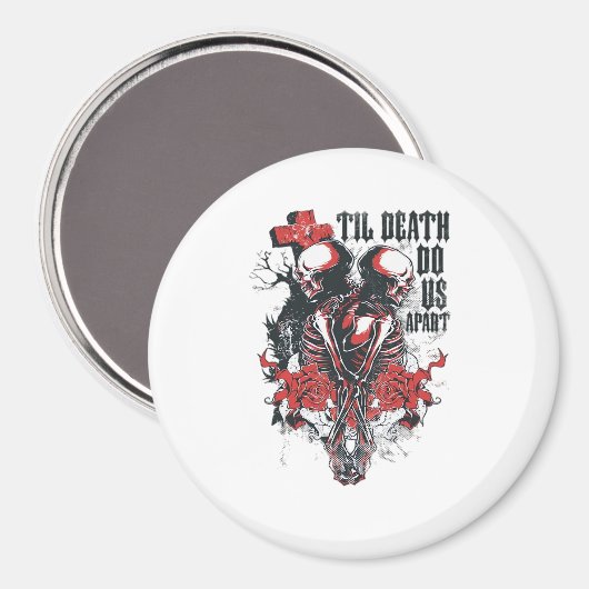 Bis zum Tod tun wir als Classic Magnet (Vorderseite/Rückseite)