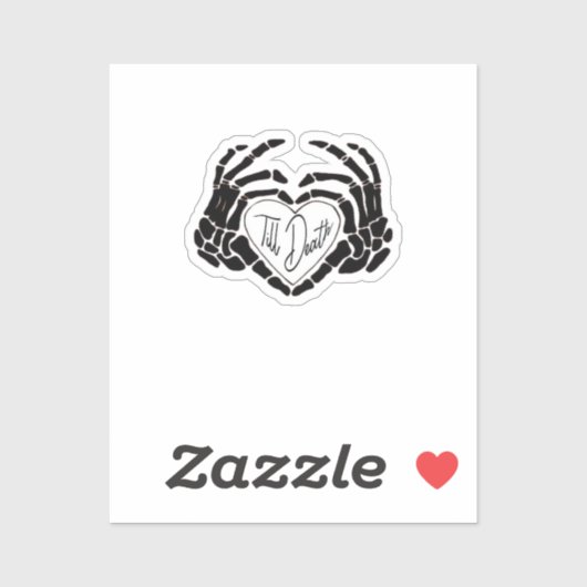 Bis zum Tod tun wir lustiges Design - Gastfreundli Aufkleber (Blatt)