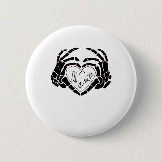 Bis zum Tod tun wir lustiges Design - Gastfreundli Button (Vorderseite)