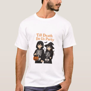 Bis zum Tod tun wir Party - Anime Halloween Couple T-Shirt