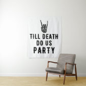 Bis zum Tod tun wir Party Brautparty Hintergrund Wandteppich (Beispiel)