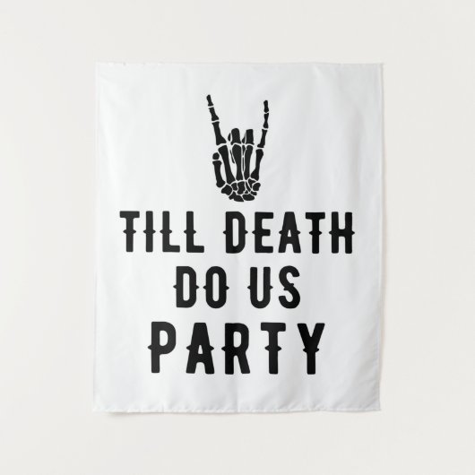 Bis zum Tod tun wir Party Brautparty Hintergrund Wandteppich (Vorderseite)