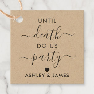 Bis zum Tod tun wir Party, Hochzeitsgeschenk-Tag, Geschenkanhänger