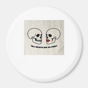 Bis zum Tod tun wir Teil Classic - Autumn Romance Magnet