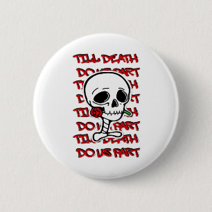 Bis zum Tod tun wir Teil Classic - Basic Halloween Button