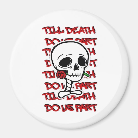 Bis zum Tod tun wir Teil Classic - Basic Halloween Magnet (Vorne)