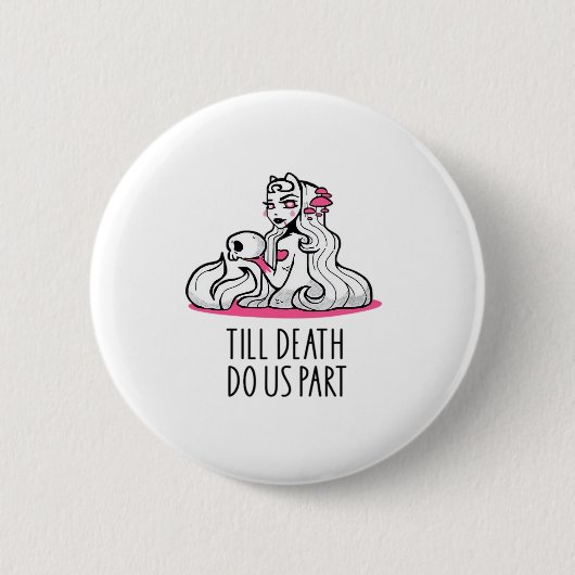 Bis zum Tod tun wir Teil Classic - Faultier und Se Button (Vorderseite)