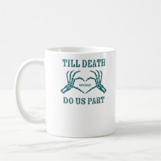 Bis zum Tod tun wir Teil Classic - Funny Wedding Q Kaffeetasse