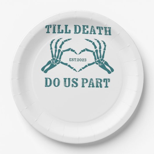 Bis zum Tod tun wir Teil Classic - Funny Wedding Q Pappteller (Vorderseite)